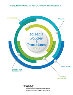 Benchmarking in Association Management: 2018–2019 Policies and Procedures, Vol. 2